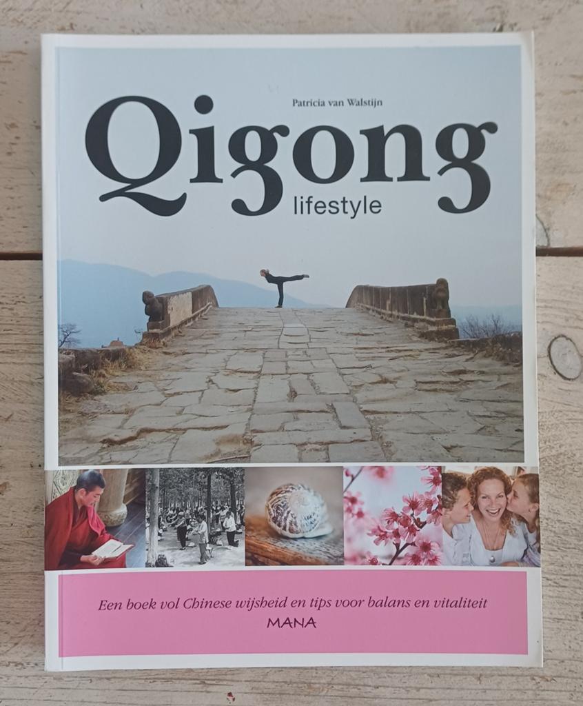 Patricia van Walstijn - Qigong lifestyle, Boeken, Ophalen of Verzenden, Zo goed als nieuw, Patricia van Walstijn, Instructieboek