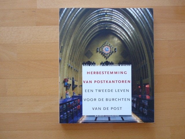 Herbestemming postkantoren, Koos Havelaar, Annette Wiesman, Ophalen of Verzenden, Zo goed als nieuw