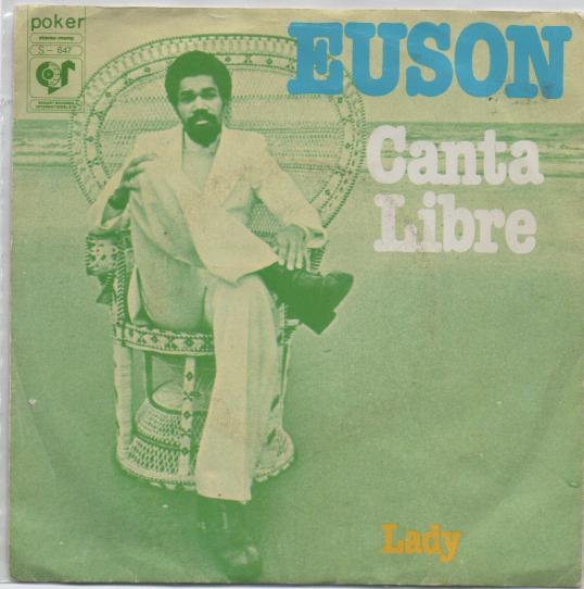 Nederpop: Euson - Canta Libre, Cd's en Dvd's, Vinyl Singles, Zo goed als nieuw, Beschermende buitenhoes, Fotohoes, Originele persing