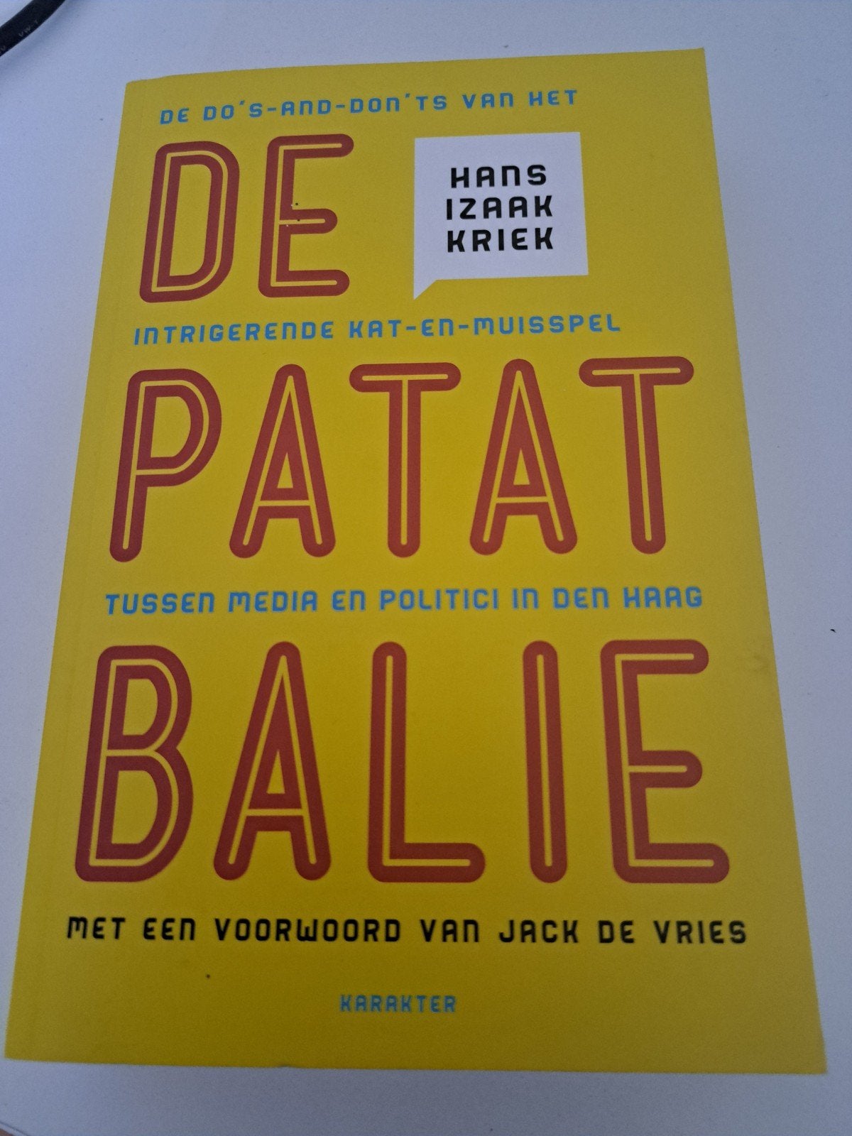Hans Izaak Kriek - De patatbalie, Ophalen of Verzenden, Zo goed als nieuw, Nederland
