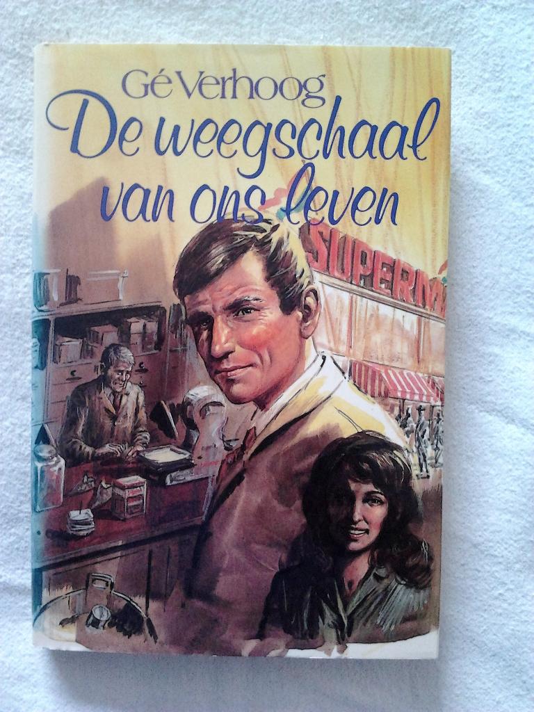 De weegschaal van ons leven. Ge verhoog, Ophalen of Verzenden, Gelezen