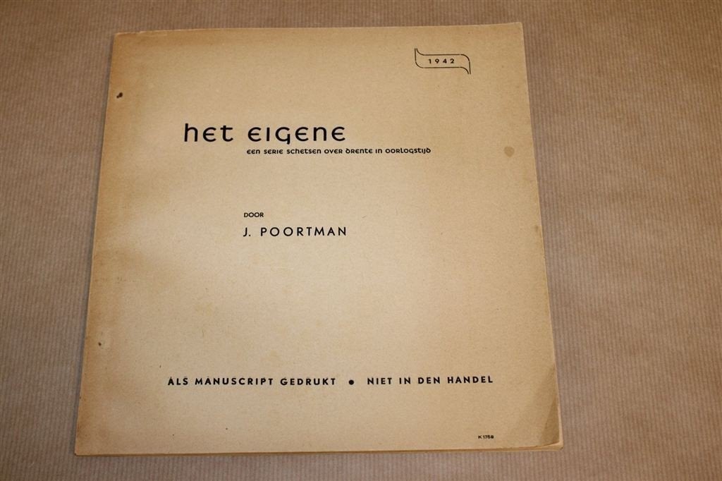 Het Eigene — Schetsen Drente in Oorlogstijd 1940-1942, Ophalen of Verzenden, Gelezen