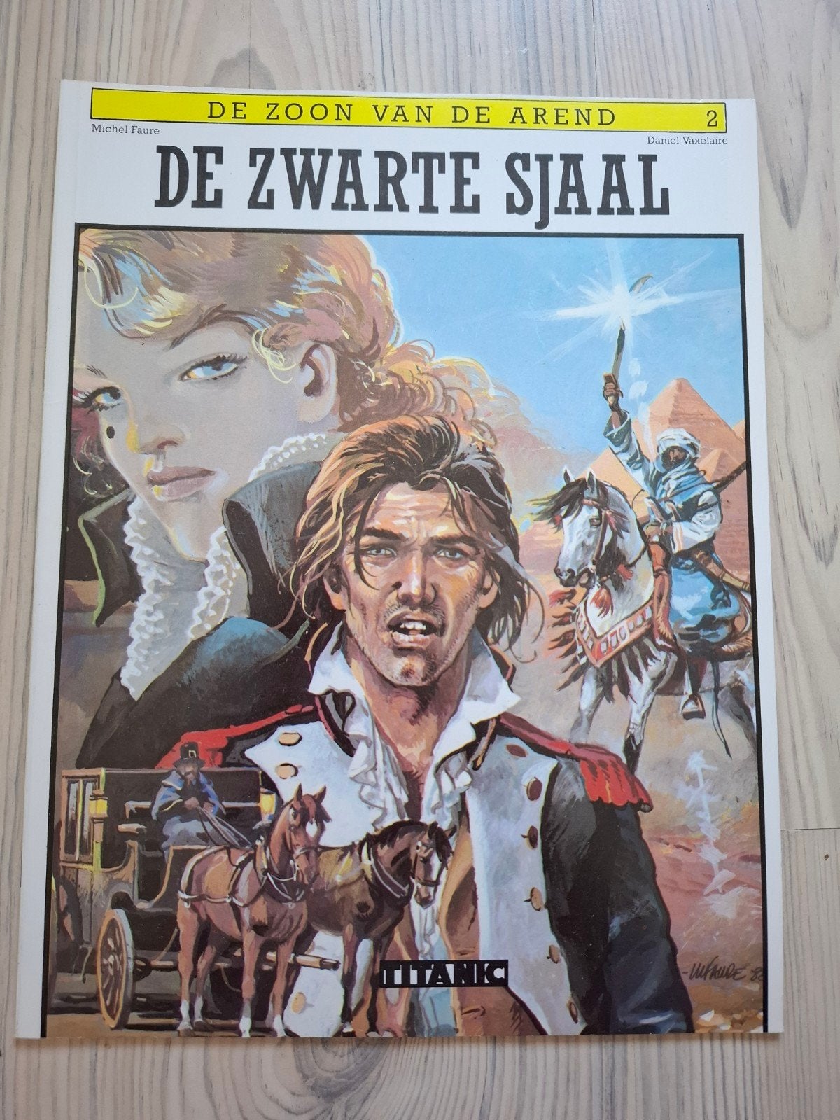 De Zoon van de Arend - De Zwarte Sjaal (deel 2), Boeken, Eén stripboek, Ophalen of Verzenden, Gelezen, Michel Faure, Daniel Vaxelaire