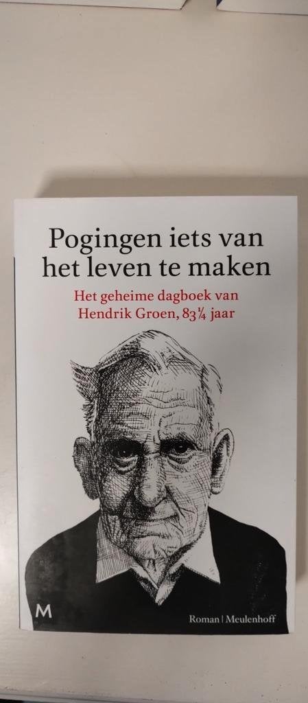 HENDRIK GROEN? Pogingen iets van het leven te maken, Boeken, Ophalen of Verzenden, Zo goed als nieuw, Hendrik Groen, Nederland