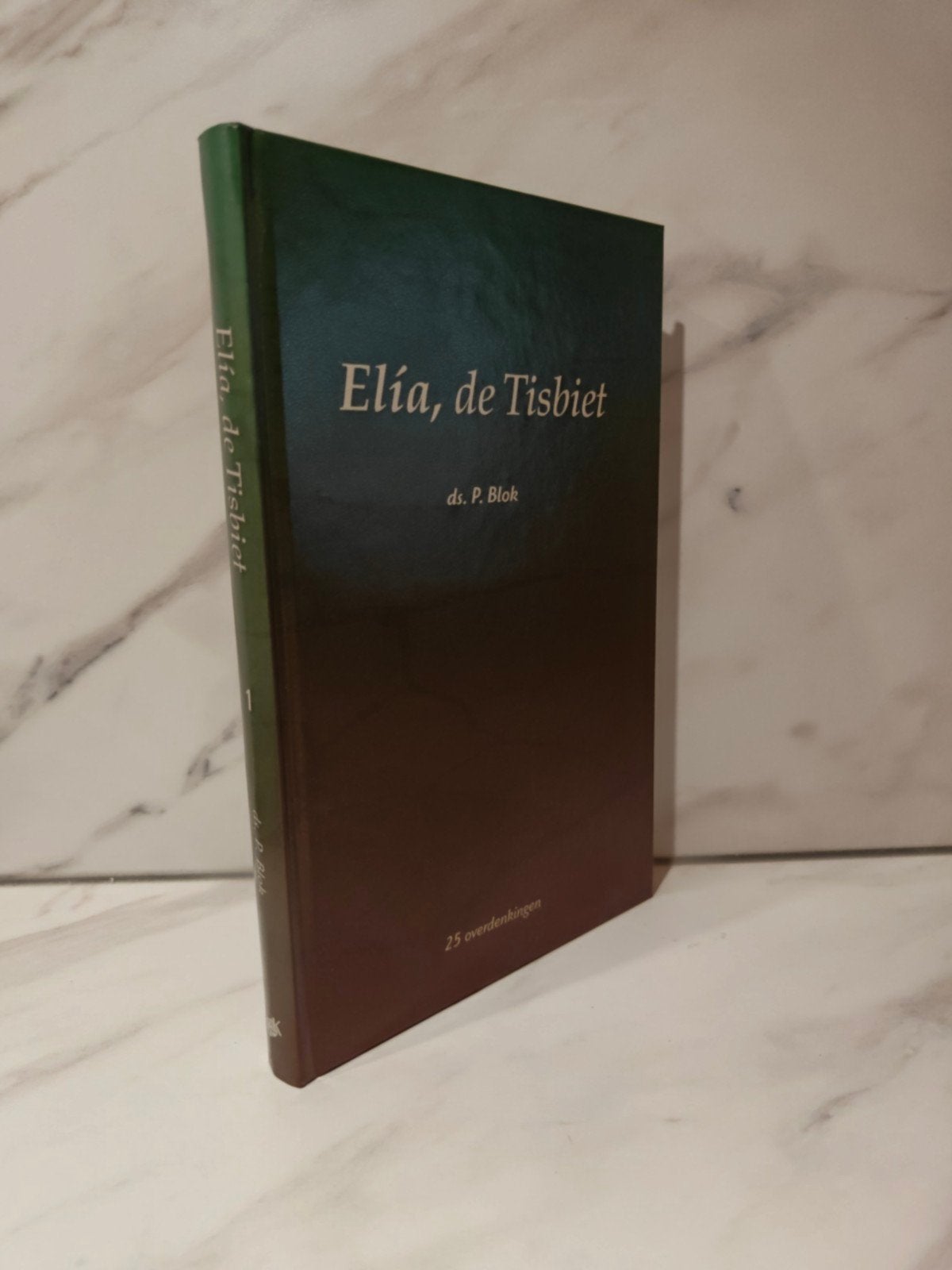 Ds. P. Blok. Elía, de Tisbiet. Deel 1 - 25 overdenkingen., Ophalen of Verzenden, Gelezen, Christendom | Protestants