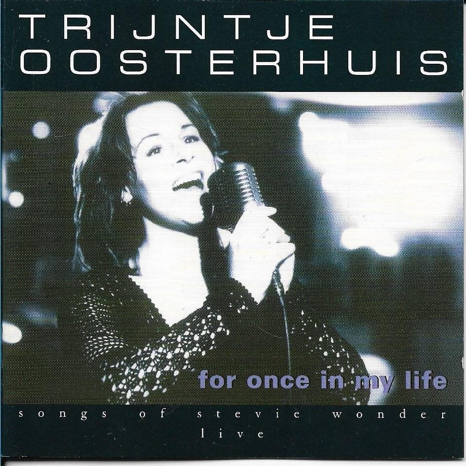Trijntje Oosterhuis - For once in my life, Ophalen of Verzenden, Gebruikt