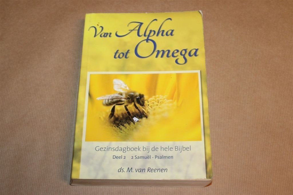 Van Alpha tot Omega Deel 2 — Gezinsdagboek 2 Samuël-Psalmen, Ophalen of Verzenden, Gelezen