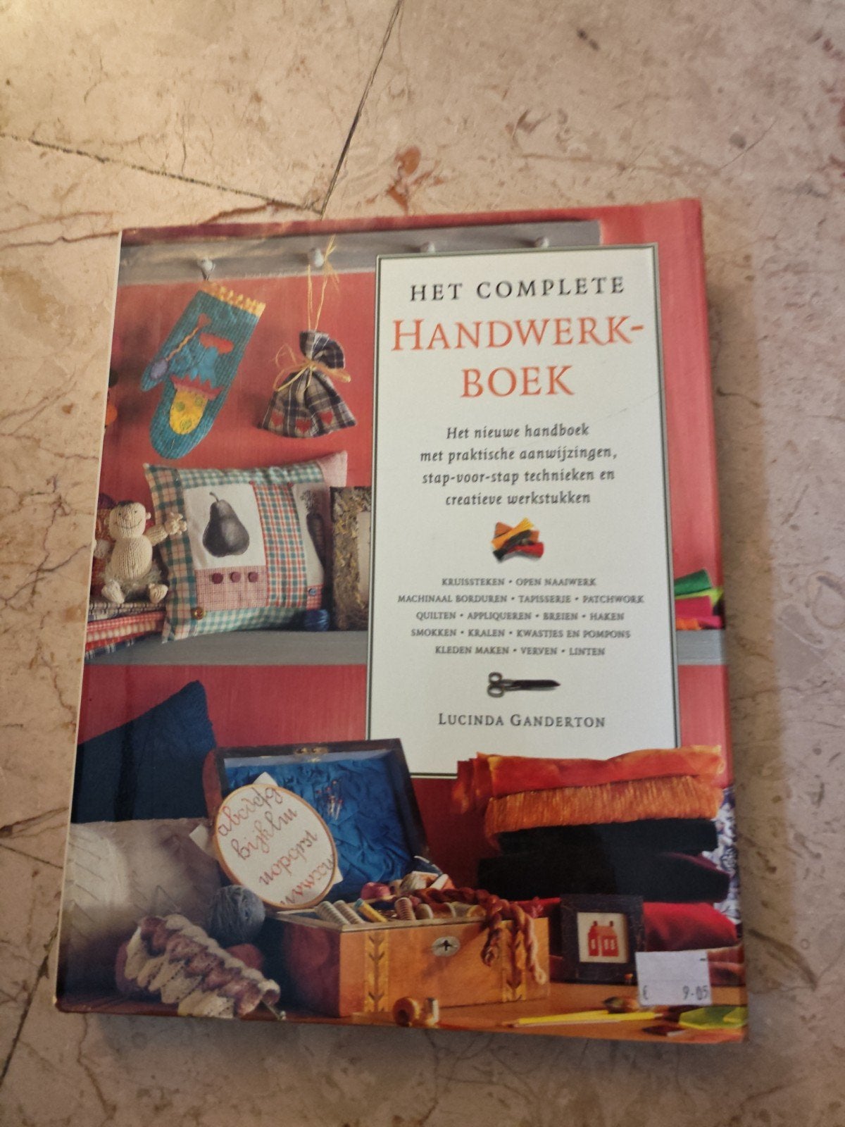 Het Complete Handwerkboek - Lucinda Ganderton, Ophalen of Verzenden, Zo goed als nieuw, Overige onderwerpen, Lucinda Ganderton