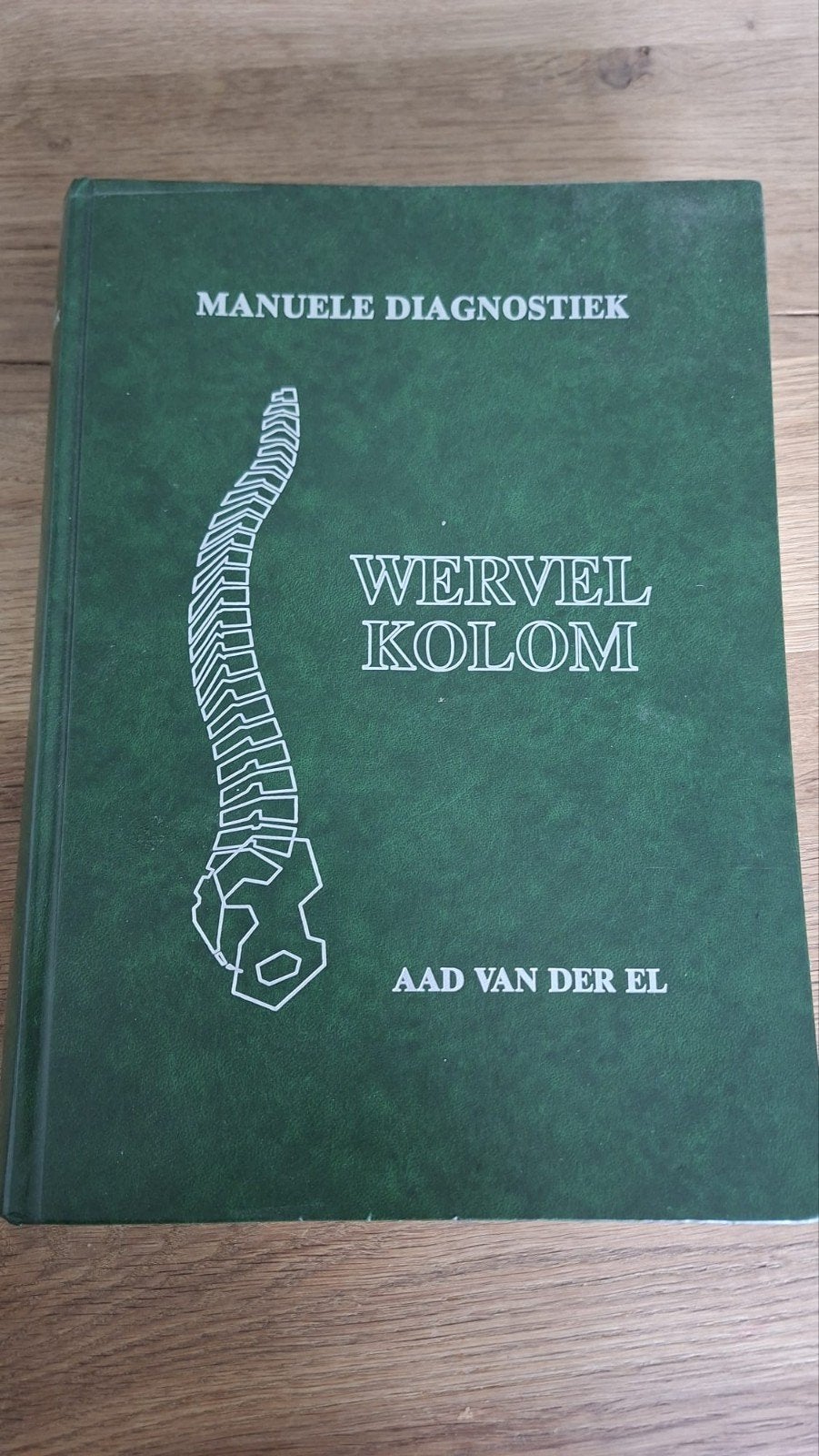Manuele Diagnostiek Wervelkolom - A. van der El, Beta, Aad van der El, Gelezen, HBO
