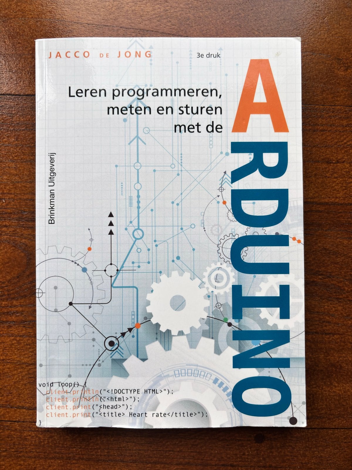 Leren programmeren, meten en sturen met de Arduino, Boeken, Ophalen of Verzenden, Zo goed als nieuw, Elektrotechniek
