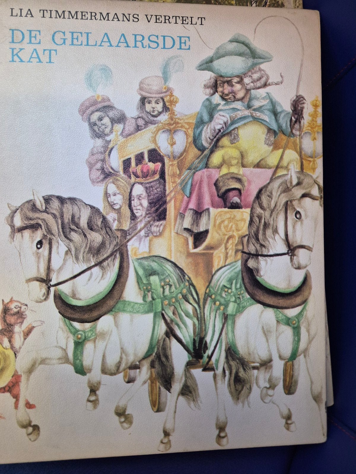 Lia Timmermans Vertelt: De Gelaarsde Kat - Sprookjesboek, Ophalen of Verzenden, Gelezen, Lia Timmermans