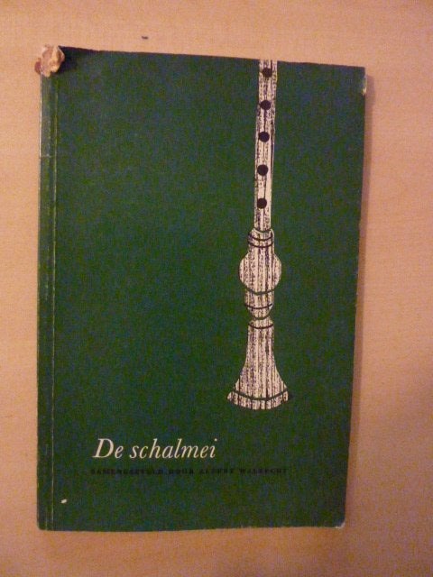 Aldert Walrecht - De schalmei, Verzenden, Gelezen