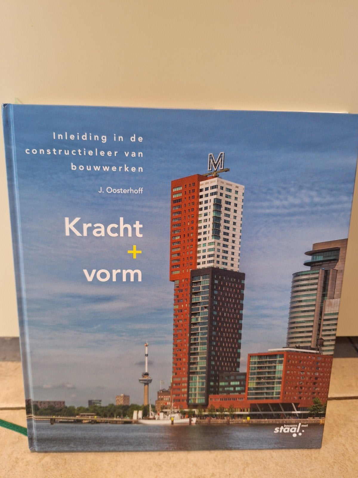 J. Oosterhoff - Kracht plus vorm, Ophalen of Verzenden, Zo goed als nieuw, J. Oosterhoff, Bouwkunde