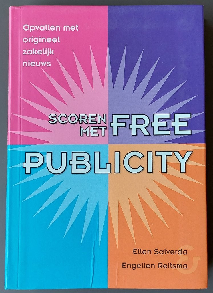 Scoren met FREE PUBLICITY - E. Salverda , E. Reitsma, Ophalen of Verzenden, Gelezen