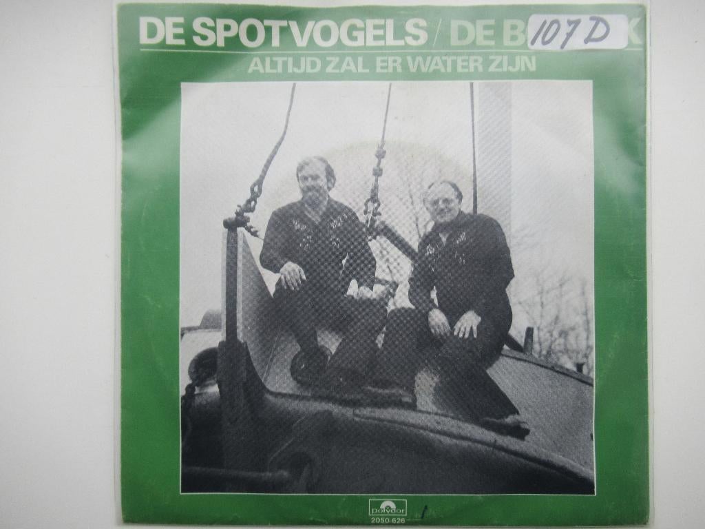 DE SPOTVOGELS # DE BOTLEK/ALTIJD ZAL ER WATER ZIJN., Ophalen of Verzenden, Zo goed als nieuw, Overige formaten, Levenslied of Smartlap
