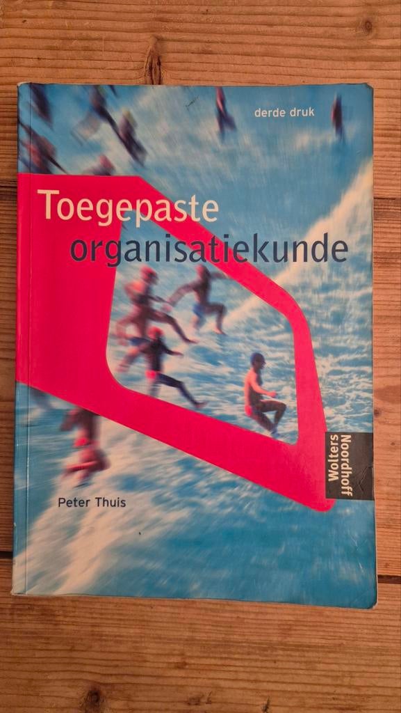 Toegepaste organisatiekunde - Peter Thuis, Zo goed als nieuw, Peter Thuis, Beta, HBO