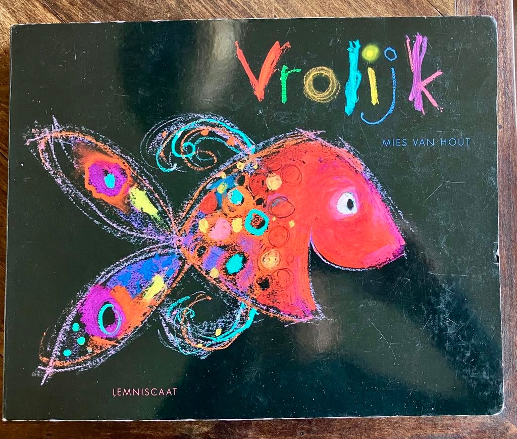 Mies van Hout - Vrolijk, Boeken, 3 tot 4 jaar, Mies van Hout, Ophalen of Verzenden, Zo goed als nieuw