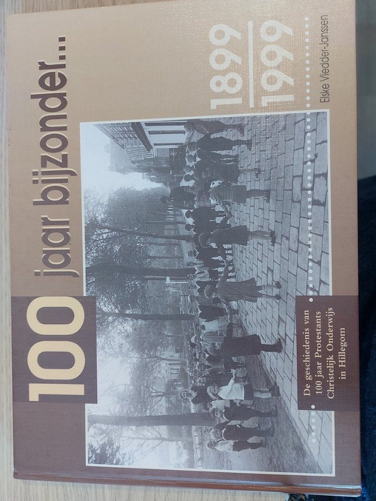 De geschiedenis van 100 jaar protestants onderwijs in hilego, Boeken, Ophalen of Verzenden, Zo goed als nieuw