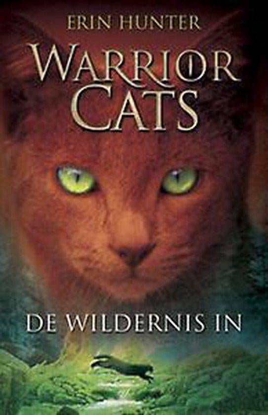 Erin Hunter - Warrior Cats - De wildernis in, Boeken, Fantasy, Zo goed als nieuw, Ophalen of Verzenden