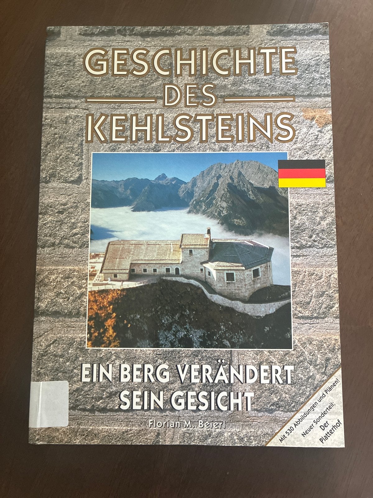 Geschiedenis van de Kehlstein: Een Berg Verandert Zijn Gezic, Ophalen of Verzenden, 20e eeuw of later, Zo goed als nieuw, Europa