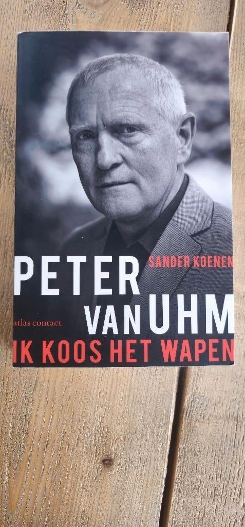 Peter van Uhm - Ik koos het wapen (Paperback), Boeken, Ophalen of Verzenden, Gelezen, Peter van Uhm, Politiek