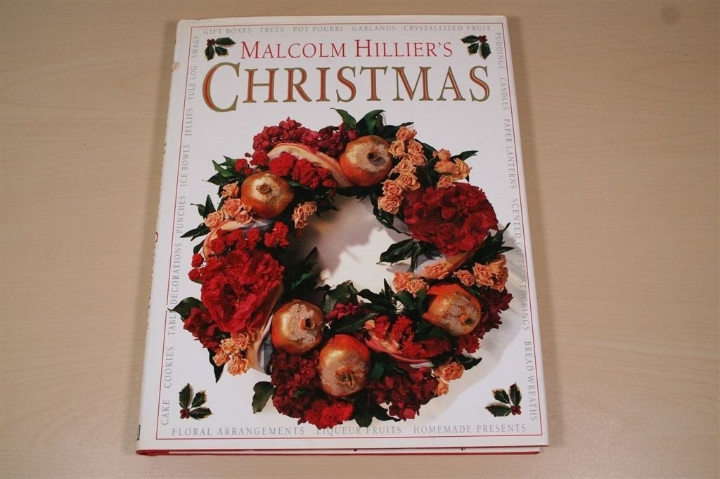 Malcolm Hillier\'s Kerst — Decoratie & Ideeën, Ophalen of Verzenden, Zo goed als nieuw, Overige onderwerpen