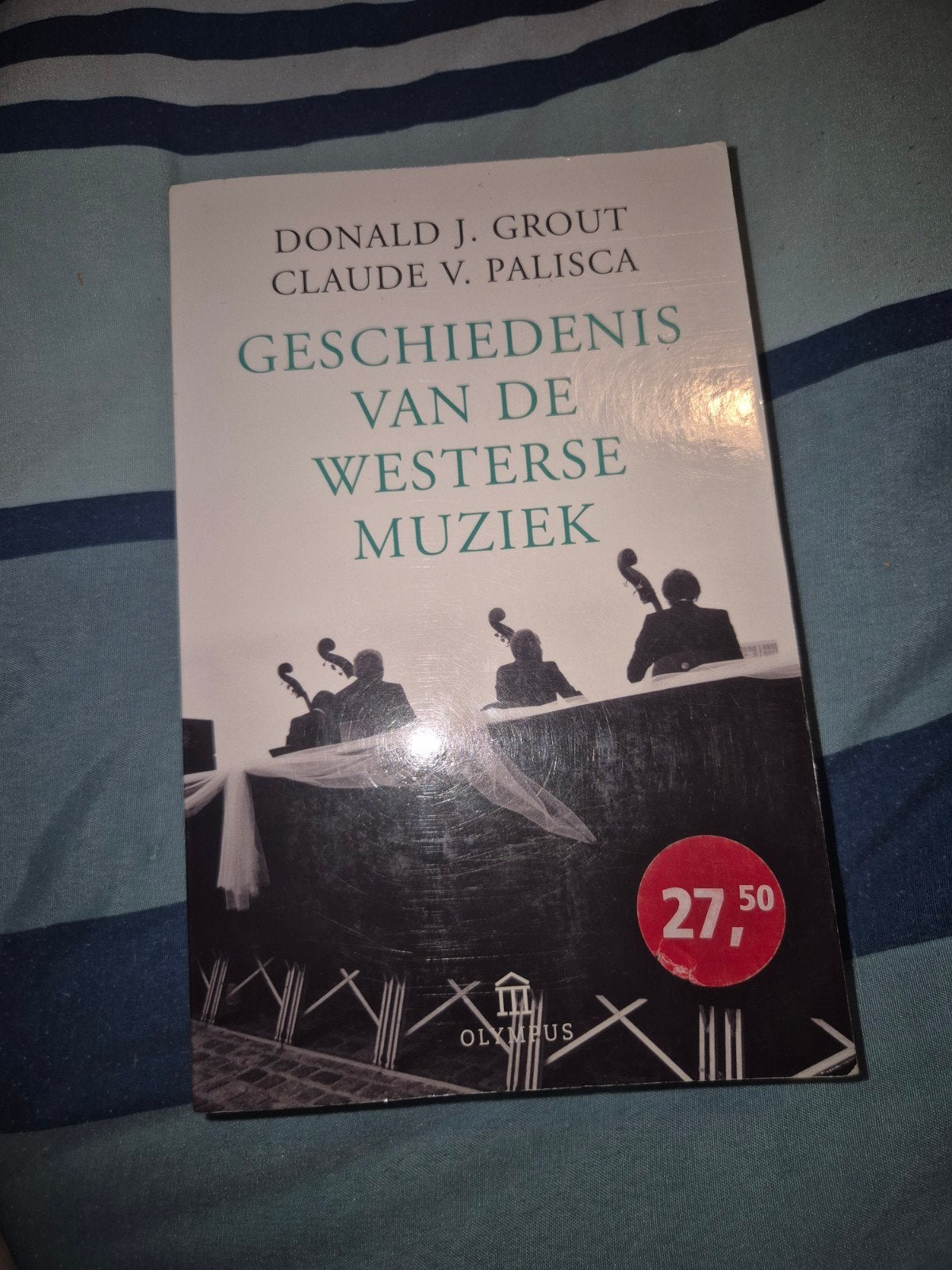 Geschiedenis van de Westerse Muziek - Donald J. Grout, Ophalen of Verzenden, Zo goed als nieuw, Algemeen, Donald J. Grout, Claude V. Palisca