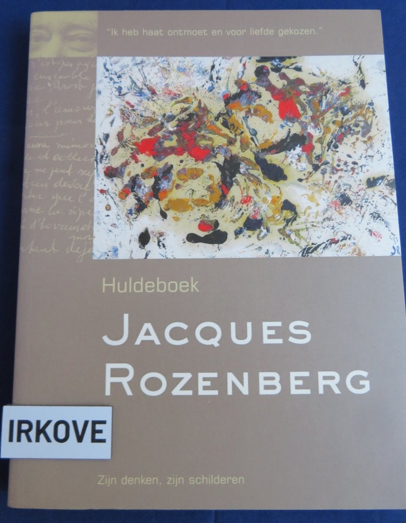 JACQUES ROZENBERG * Huldeboek *, Verzenden, Nieuw, Schilder- en Tekenkunst