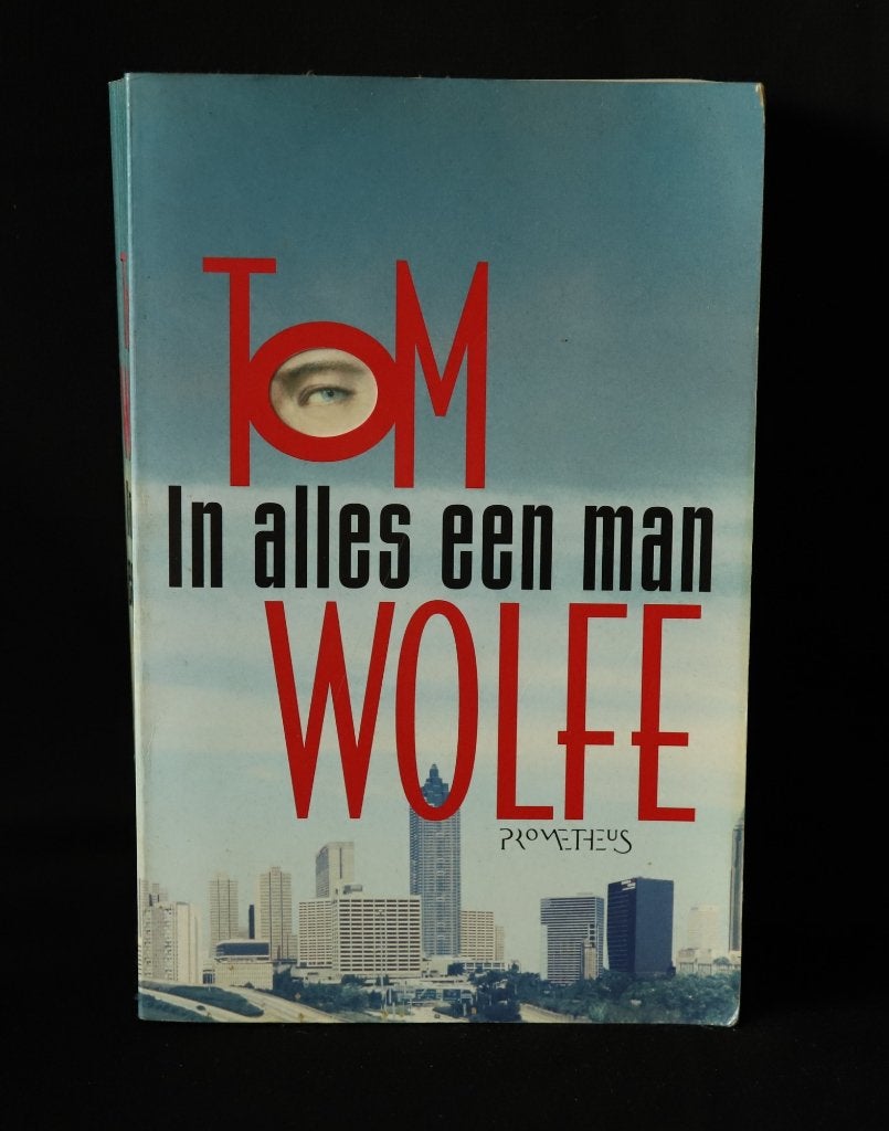 Tom Wolfe In alles een man, Ophalen of Verzenden, Gelezen, Tom Wolfe