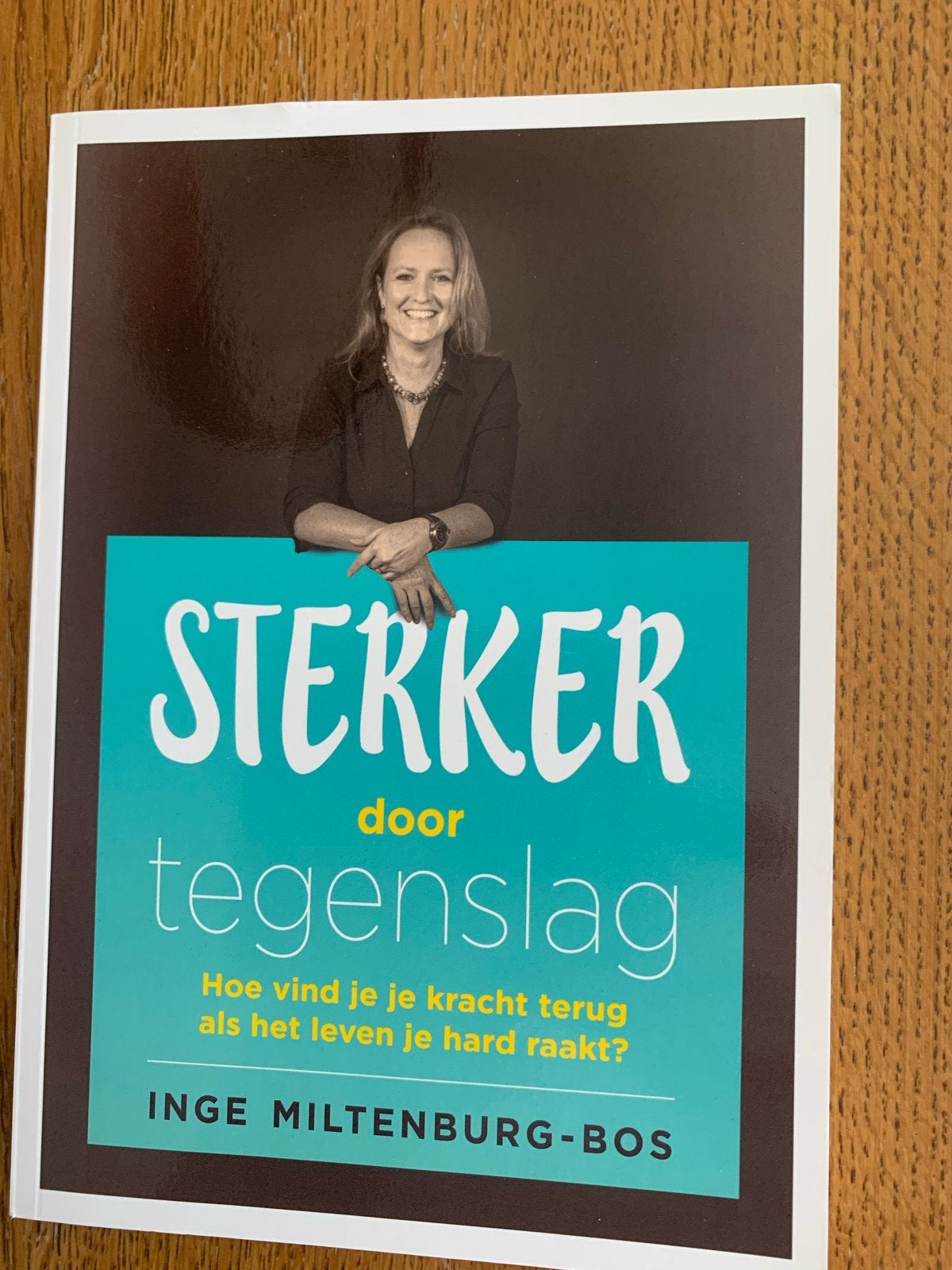 Sterker door tegenslag - Hoe vind je je kracht terug?, Ophalen of Verzenden, Zo goed als nieuw, Overige uitgevers, Nederlands