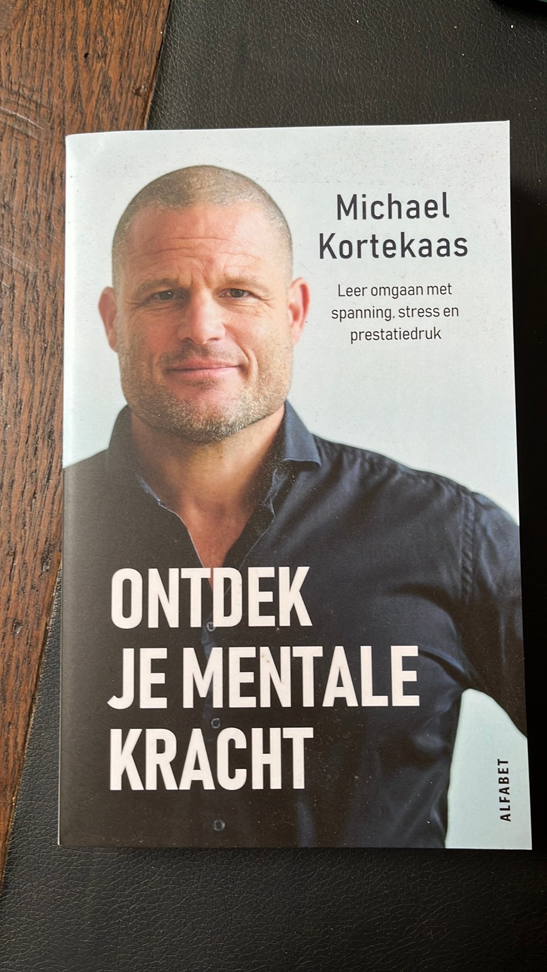 Michael Kortekaas - Ontdek je mentale kracht, Ophalen of Verzenden, Zo goed als nieuw, Michael Kortekaas