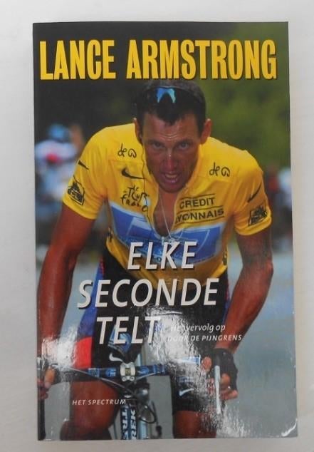 Lance Armstrong - Elke Seconde Telt, Ophalen, Zo goed als nieuw, Watersport en Hengelsport