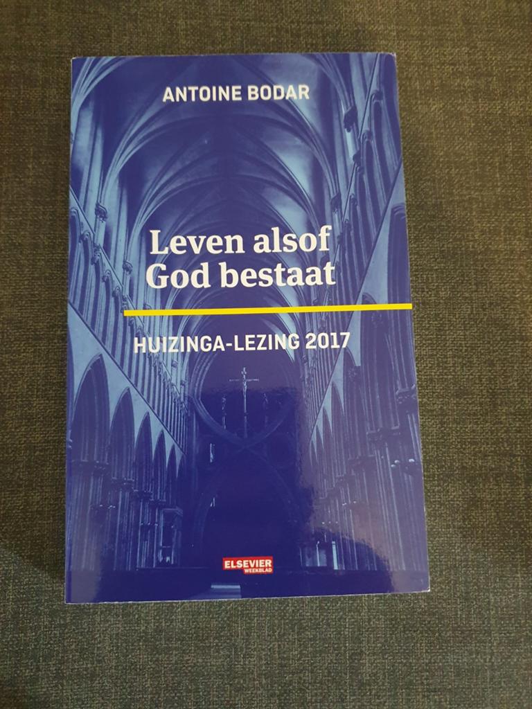 Leven alsof God bestaat, Boeken, Antoine Bodar, Ophalen of Verzenden, Zo goed als nieuw