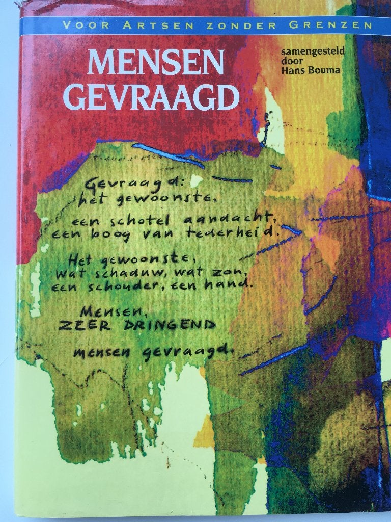 Mensen gevraagd - voor artsen zonder grenzen - 9024288428, Gelezen, Ophalen of Verzenden, Overige onderwerpen, Hans Bouma