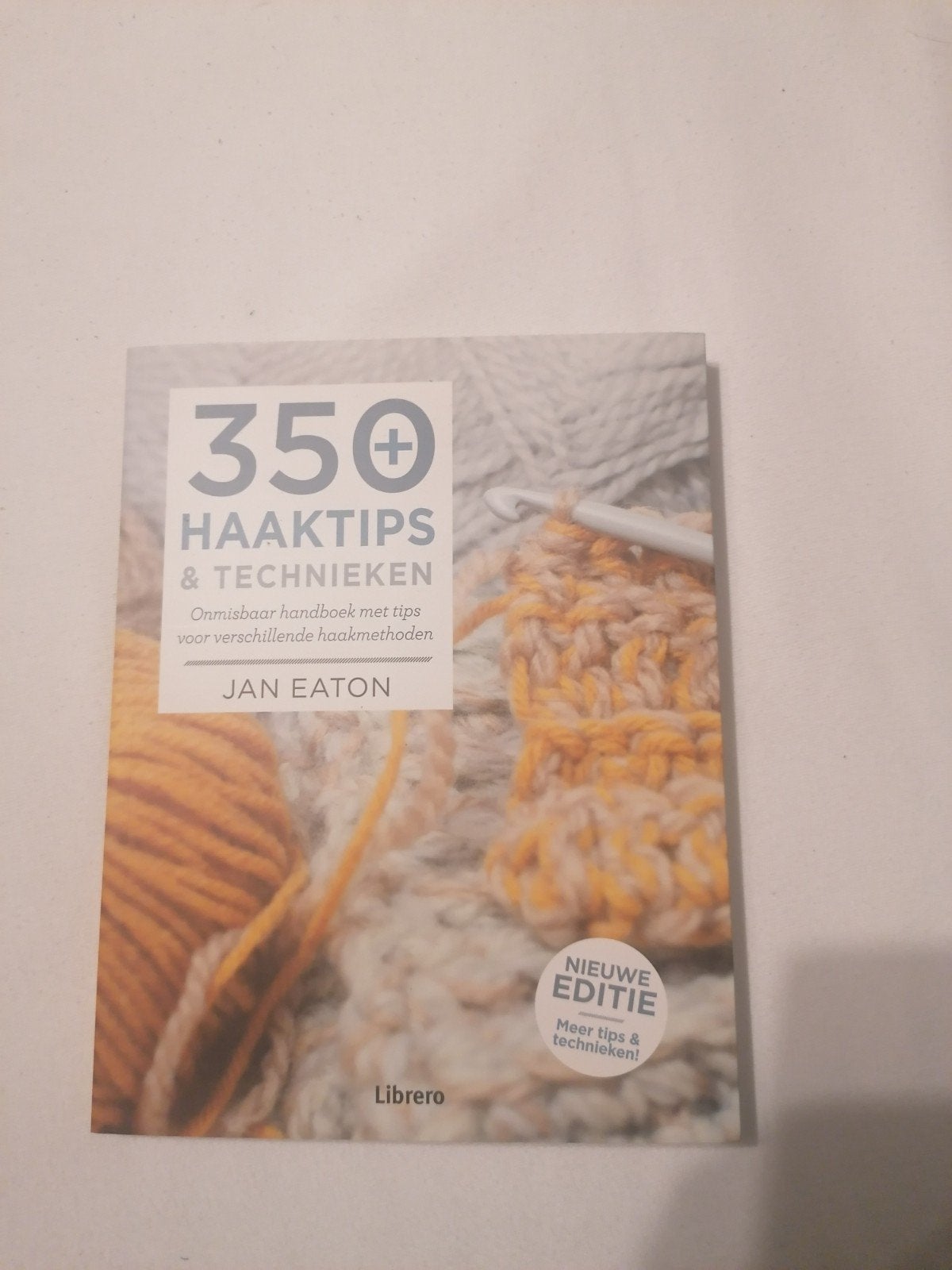 350+ Haaktips & Technieken - Jan Eaton (Zo goed als nieuw), Boeken, Ophalen of Verzenden