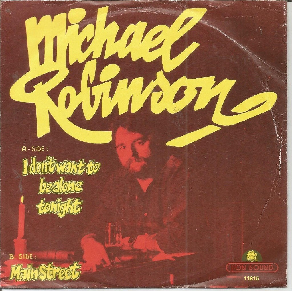 Michael Robinson – I Don't Want To Be Alone Tonight (1981), Gebruikt, Fotohoes, 7 inch, Ophalen of Verzenden