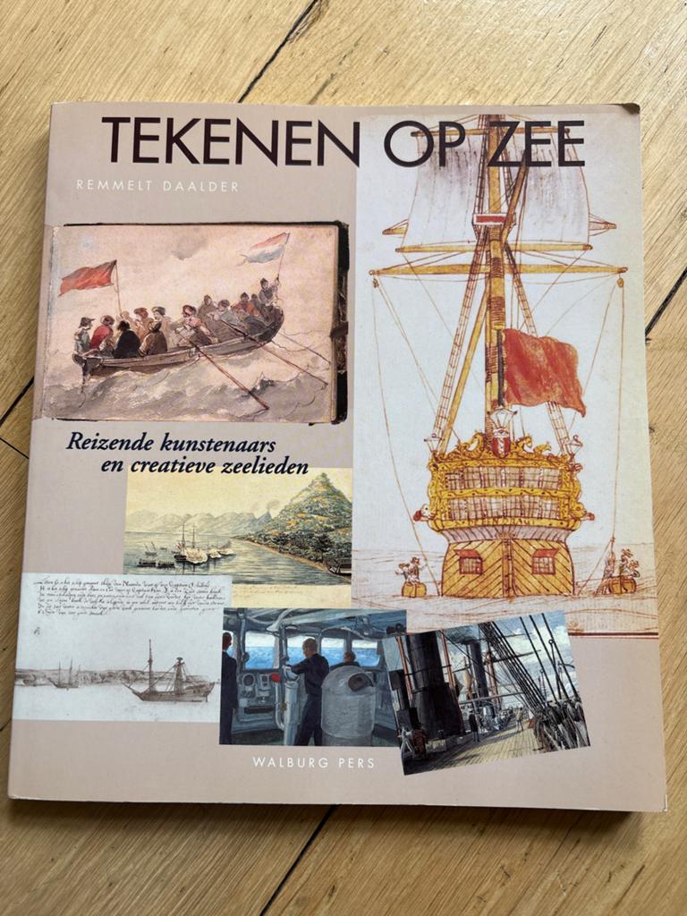 Tekenen op Zee: Reizende kunstenaars en creatieve zeelieden, Ophalen of Verzenden, Gelezen, Overige onderwerpen