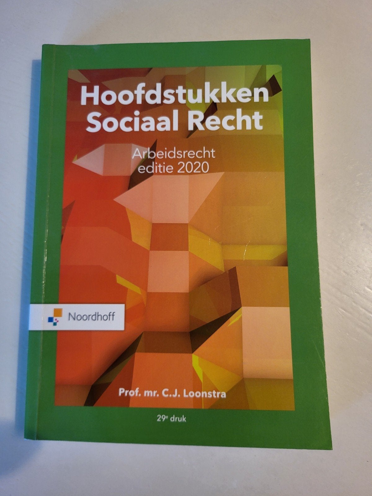Hoofdstukken Sociaal Recht - Arbeidsrecht editie 2020, Zo goed als nieuw, Prof. mr. C.J. Loonstra, Gamma, HBO