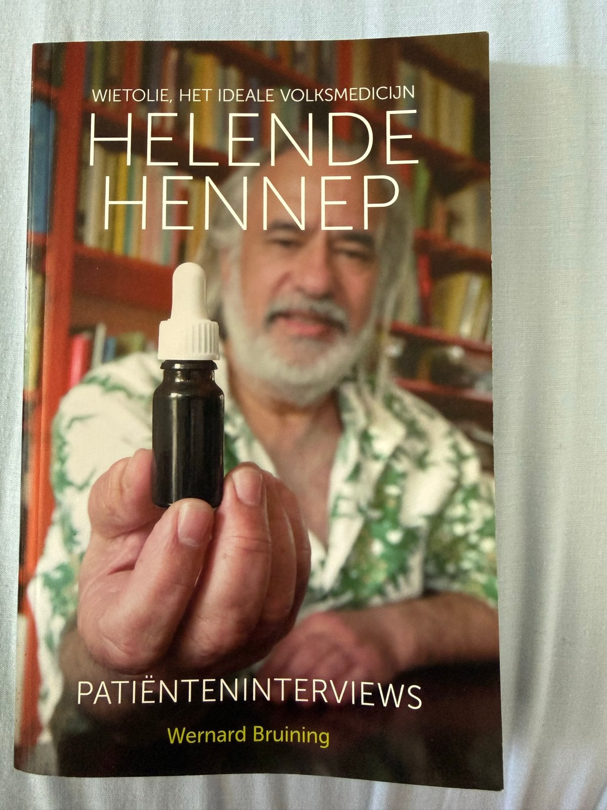 Helende Hennep - Wernard Bruining (Ongelezen, Perfecte Staat, Ophalen of Verzenden, Zo goed als nieuw, Kruiden en Alternatief