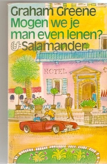 Graham Greene - Mogen we je man even lenen?, Ophalen of Verzenden, Gelezen, Graham Greene