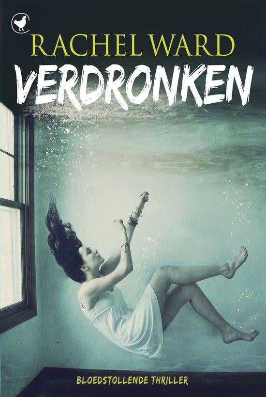 Rachel Ward - Verdronken, Boeken, Romans, Zo goed als nieuw, Ophalen of Verzenden