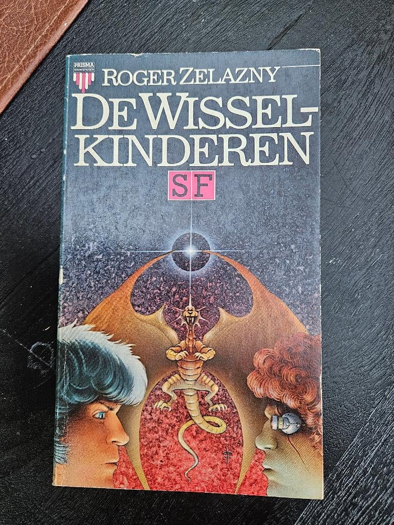 Roger Zelanzny - de wisselkinderen, Ophalen of Verzenden, Gelezen