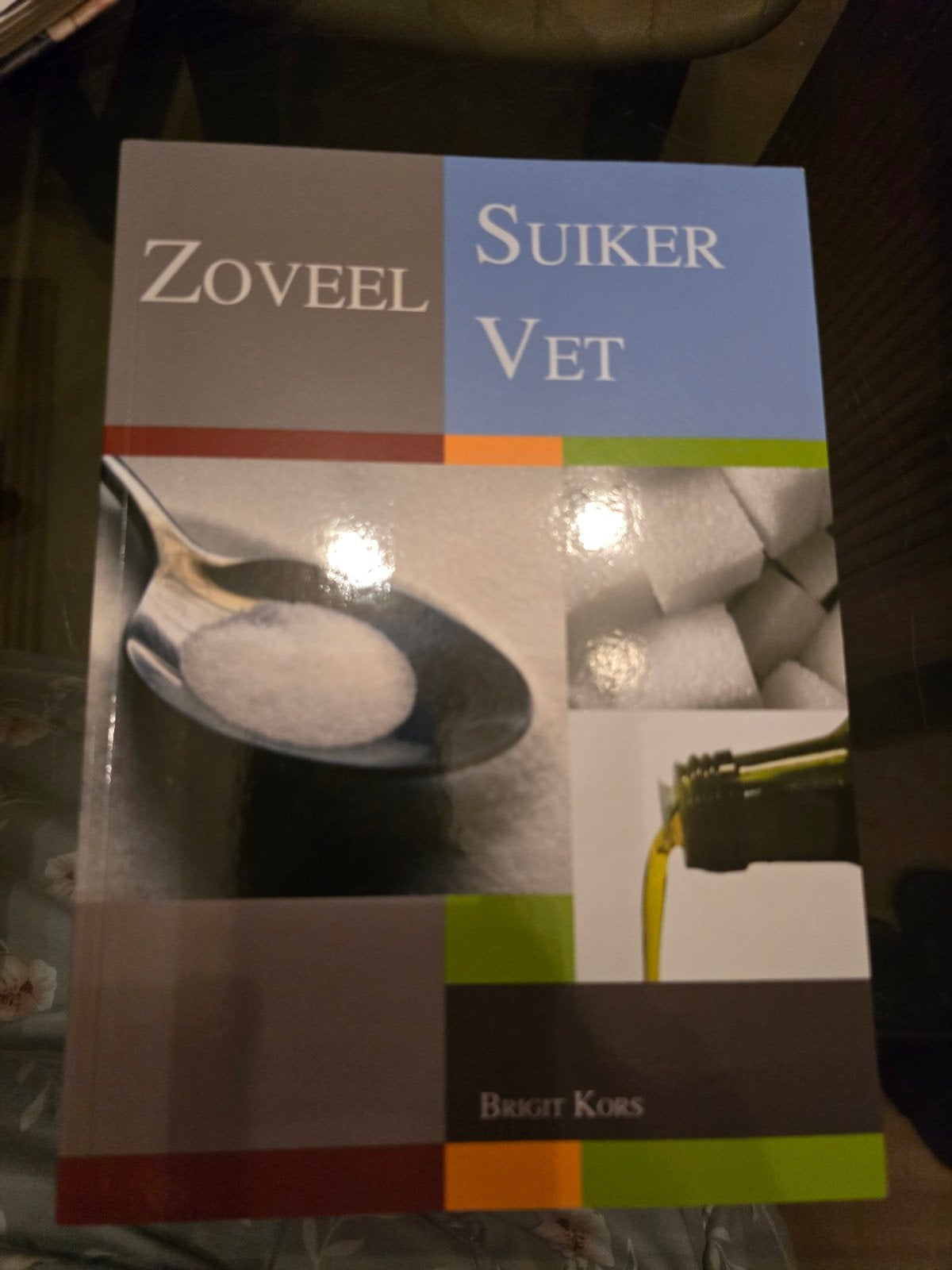 Zoveel Suiker Vet, Ophalen of Verzenden, Nieuw, Dieet en Voeding, Brigit Kors