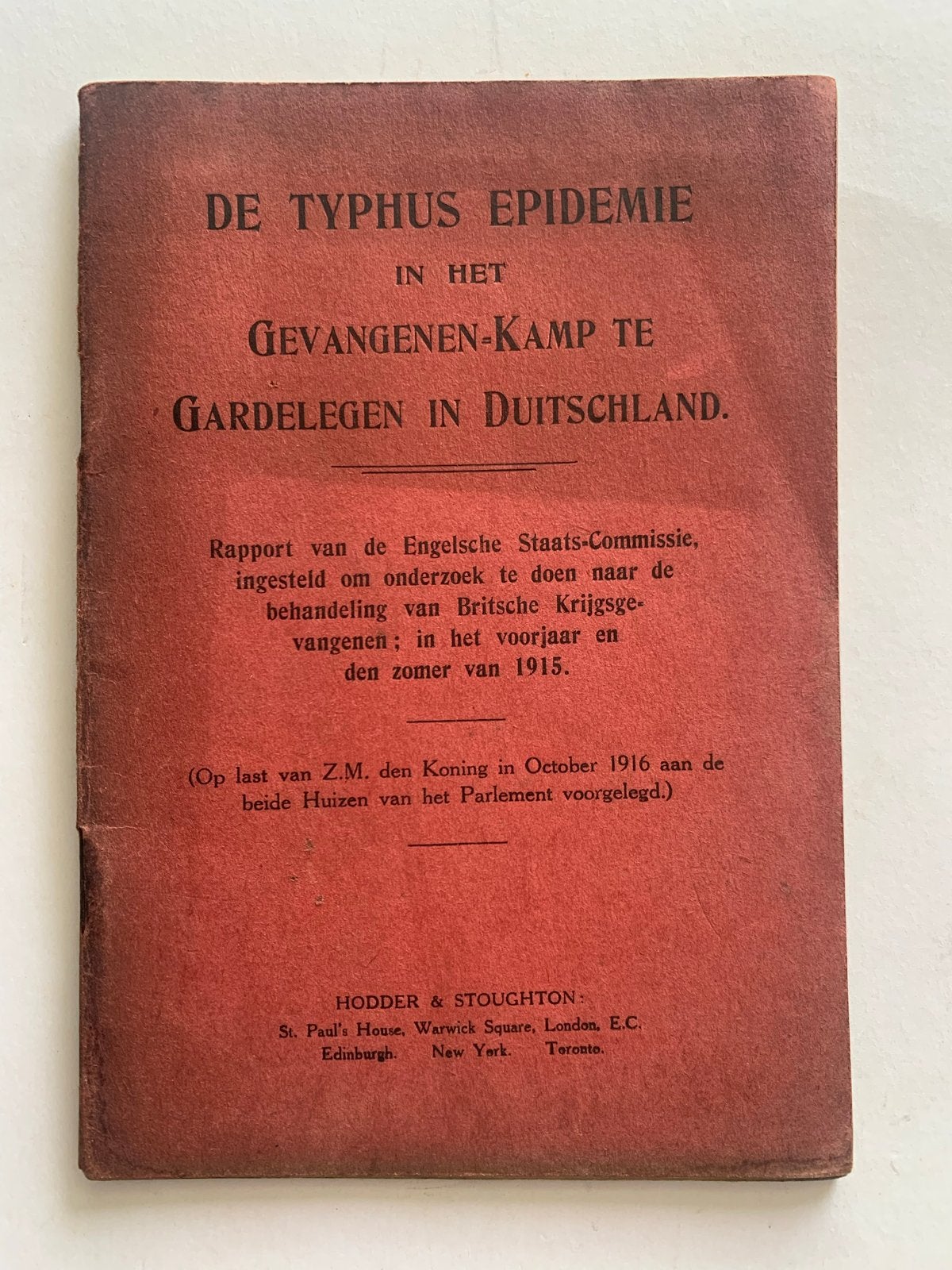De Typhus Epidemie Gevangenenkamp Gardelegen 1915, Boeken, Ophalen of Verzenden, Voor 1940, Gelezen, Algemeen