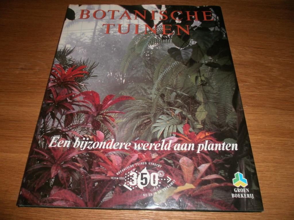 Botanische tuinen - Een bijzondere wereld aan planten, Boeken, Wonen en Tuinieren, Ophalen, Gelezen, Groenboekerij, Tuinieren en Tuinplanten