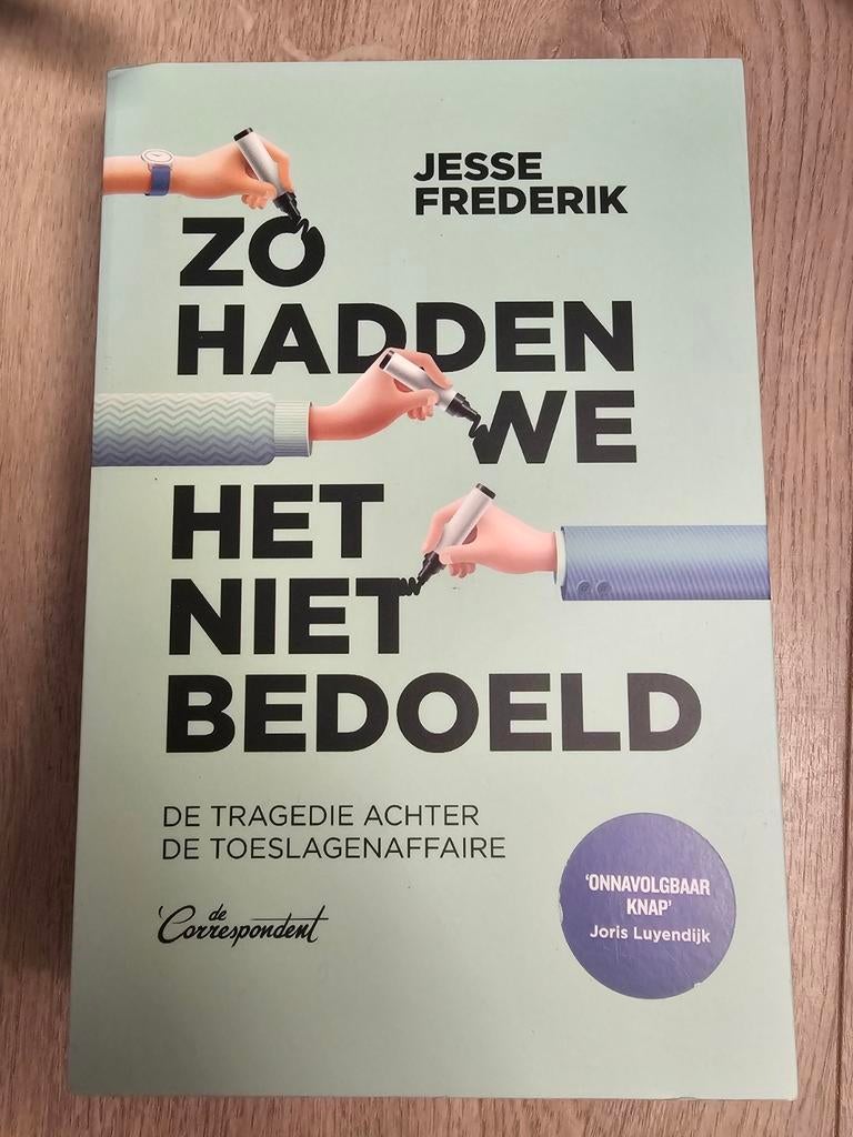 Zo hadden we het niet bedoeld - Jesse Frederik, Ophalen of Verzenden, Gelezen