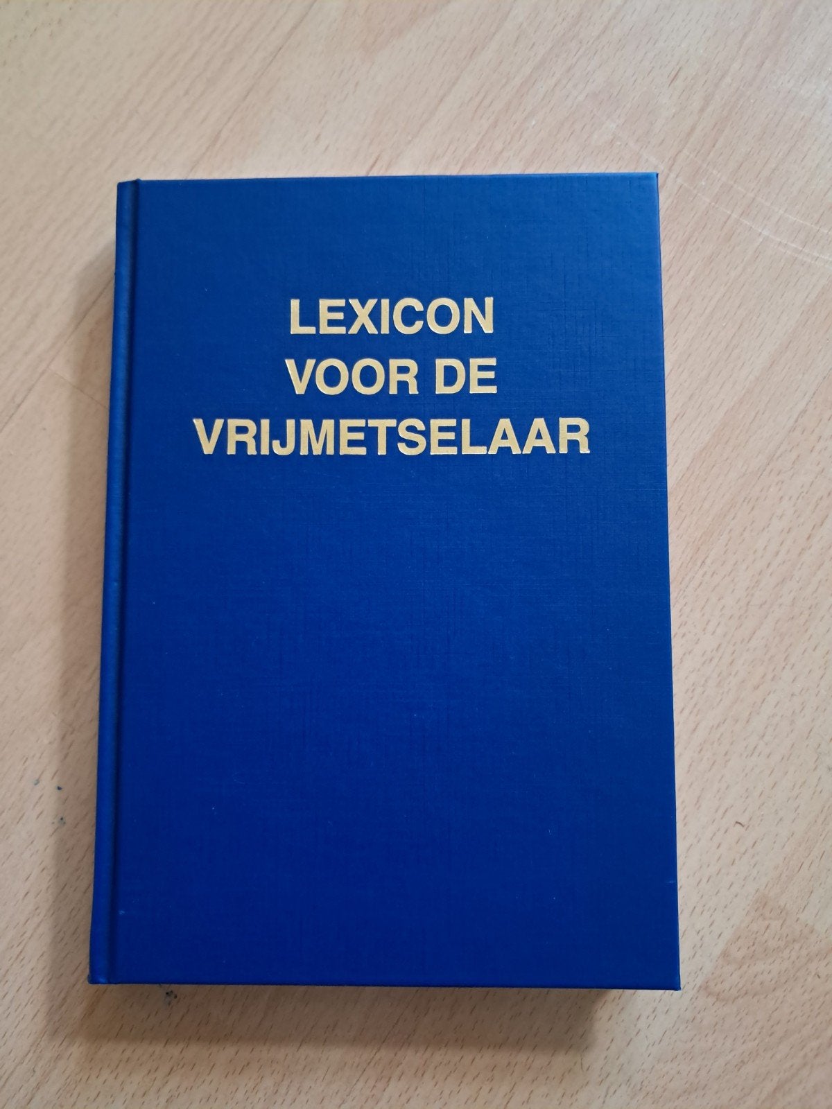 Lexicon voor de Vrijmetselaar - E.J.P. Beekes, Achtergrond en Informatie, Spiritualiteit algemeen, Ophalen of Verzenden, Zo goed als nieuw