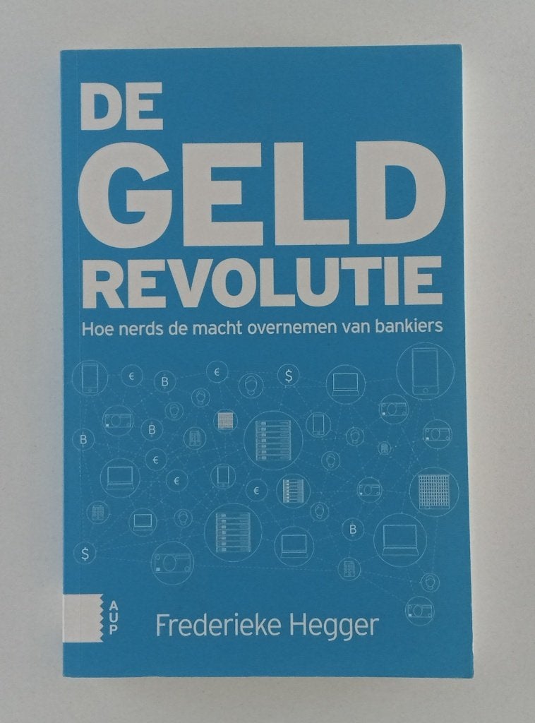 Hegger, Frederieke - De geldrevolutie / Hoe nerds de macht o, Verzenden, Gelezen, Economie en Marketing
