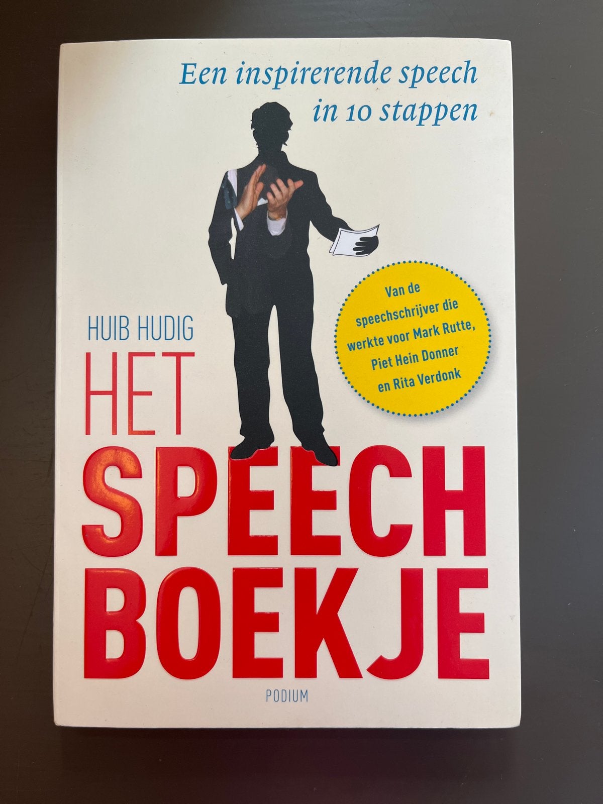 Het Speechboekje - Leer inspirerend spreken in 10 stappen, Verzenden, Zo goed als nieuw, Overige uitgevers, Nederlands