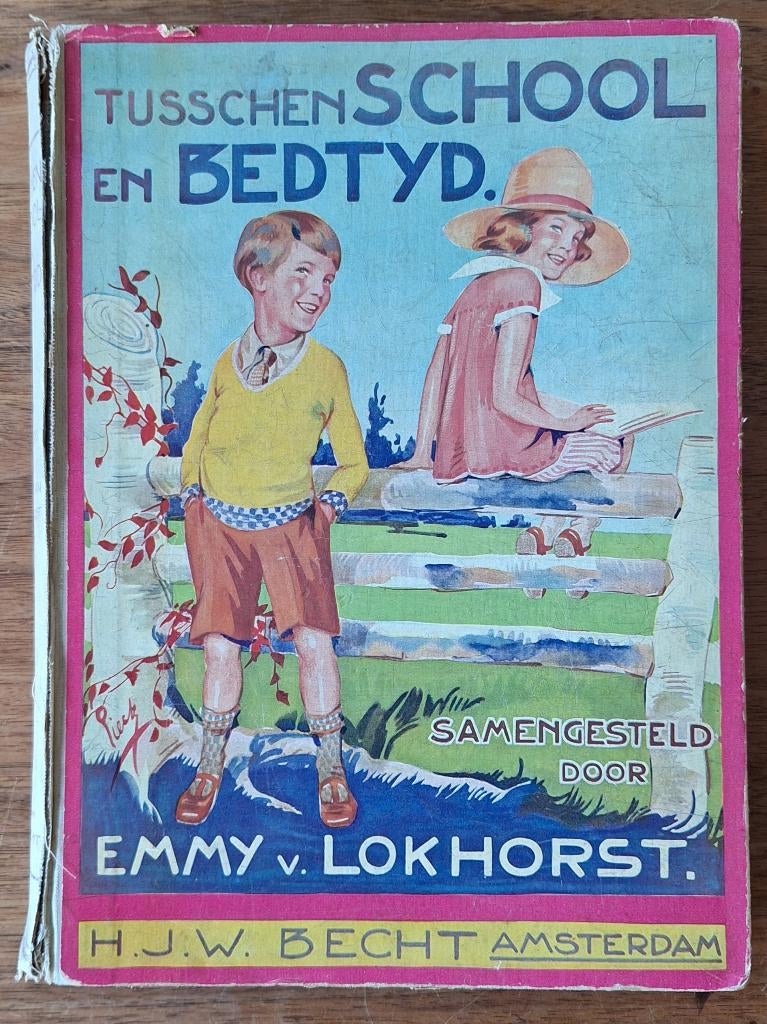 Tusschen school en bedtijd - Emmy van Lokhorst, Ophalen of Verzenden, Gelezen